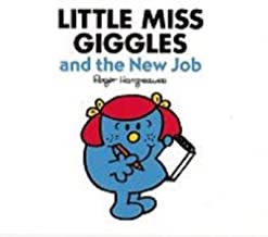 Little Miss Giggles and the New Job